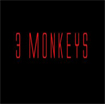 3 Monkeys